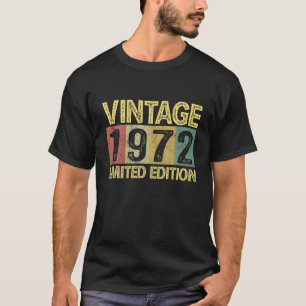 Vintage 1972 Bday 50 Years Old Funny 50Th Birthday T-Shirt