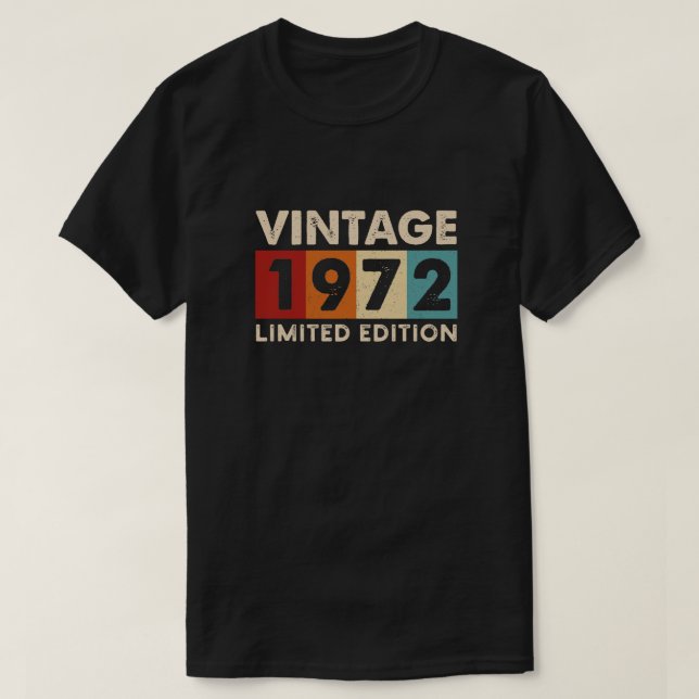 Vintage 1972 Limited Edition, birthday tshirts (Design Front)