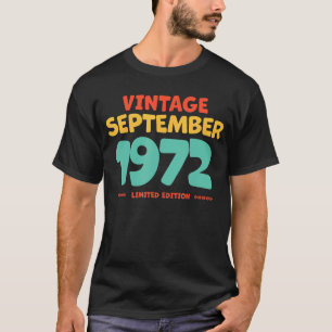 Vintage 1972 September Legend Born In September 19 T-Shirt