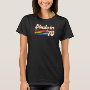 Vintage 1973 48th Birthday Made In 1973 Born In 19 T-Shirt