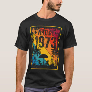 Vintage 1973 50 Year Old 50th Birthday 1 T-Shirt