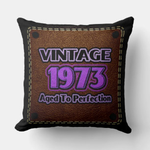 Vintage 1973 - Aged To Perfection Cushion