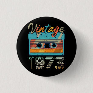 Vintage 1973 Cassette Tape Retro 50th Birthday 50  3 Cm Round Badge