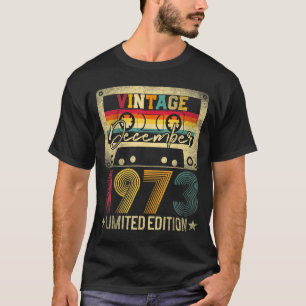 Vintage 1973 December 52 Years Old 52nd Birthday M T-Shirt