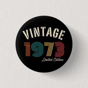 Vintage 1973 Limited Edition 50Th Birthday 3 Cm Round Badge