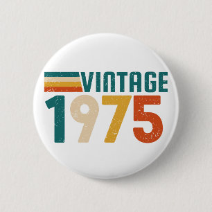 VINTAGE 1975 6 CM ROUND BADGE
