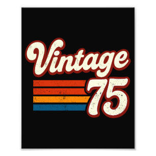 Vintage 1975 Made in 1975 50th Birthday 50 Years Photo Print