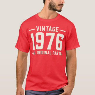 Vintage 1976 All original parts T-Shirt