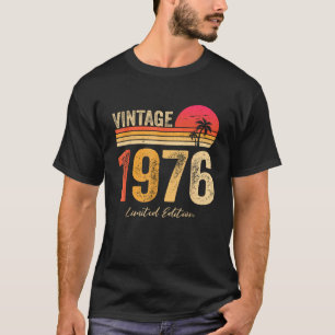 Vintage 1976 Birth Of Birthday Born in 1976 Birthd T-Shirt