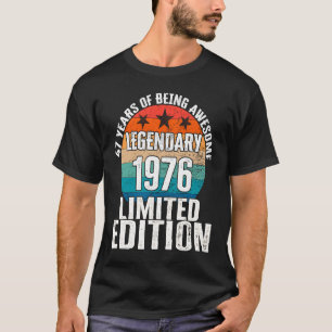 Vintage 1976 Legendary  47 Year Old Bday  1 T-Shirt