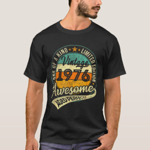 Vintage 1976 Limited Edition 50 Year Old 50th Birt T-Shirt