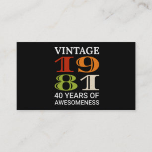 Vintage 1981 40th Birthday Quote Idea Birthday Business Card