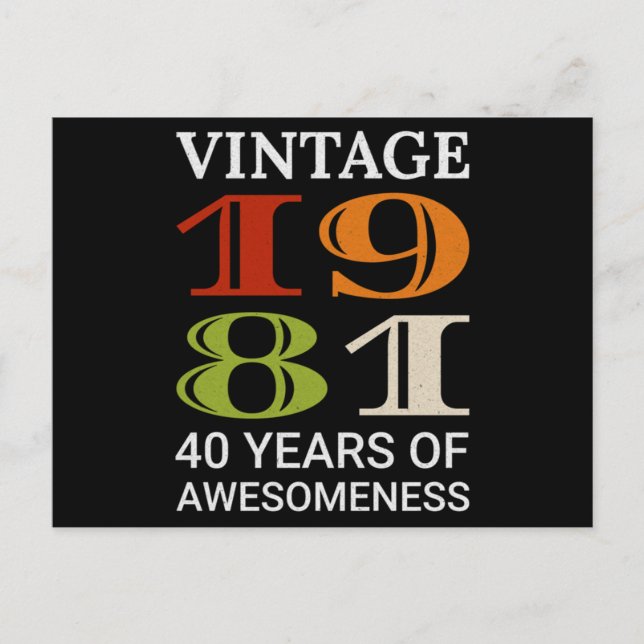 Vintage 1981 40th Birthday Quote Idea Birthday Postcard (Front)