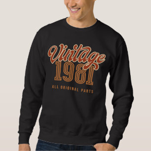 Vintage 1981 All Original Parts For Men & Women Bi Sweatshirt