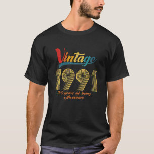 Vintage 1991 30 Years Old Awesome 2021 30Th Birthd T-Shirt