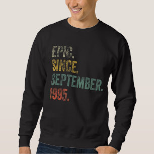 Vintage 1995 27th Birthday Epic Since September 19 Sweatshirt