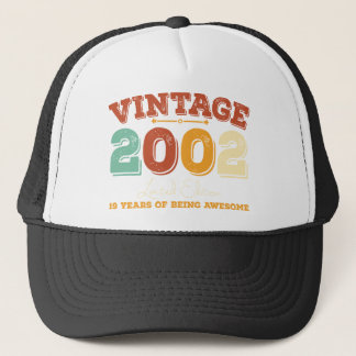 Vintage 2002 ,19 YEARS OF BEING AWESOME Trucker Hat