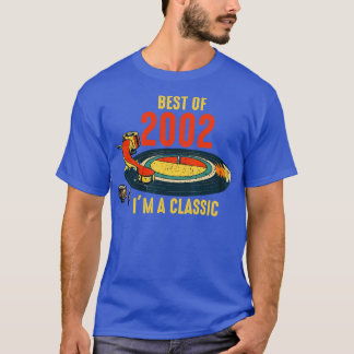 Vintage 2002 Birthday Best Of 2002 Im A Classic Vi T-Shirt