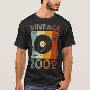 Vintage 2002 Retro Record Player Birthday Vinyl T-Shirt