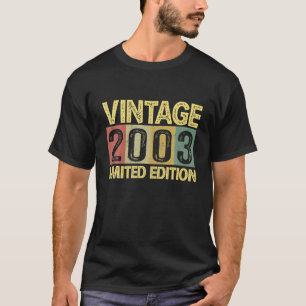 Vintage 2003 Bday 19 Years Old Funny 19th Birthday T-Shirt