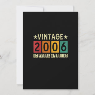 Vintage 2006 17th Birthday Gifts Made In 2006 17 Y Invitation