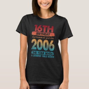 Vintage 2006 2006 16 Years Old 16th Birthday T-Shirt