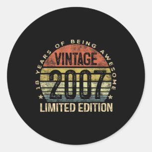 Vintage 2007 Limited Edition 18-year-old Gifts 18t Classic Round Sticker