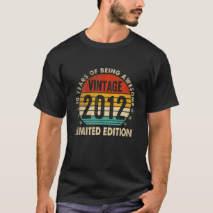 Vintage 2012 Limited Edition 10Th Birthday Gifts 1 T-Shirt