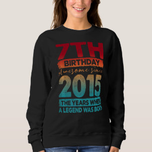 Vintage 2015 2015 7 Years Old 7th Birthday Sweatshirt