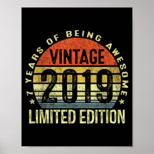 Vintage 2019 Limited Edition 7 Year Old 7th Birthd Poster
