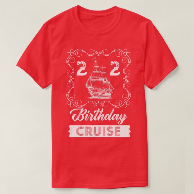Vintage 22th Birthday Cruise T-Shirt (Design Front)