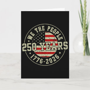 Vintage 250 Years 1776-2026 250th Birthday 4th Of Card