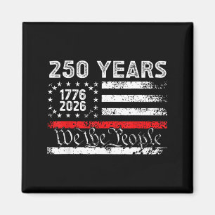 Vintage 250 Years 1776-2026 250th Birthday 4th of Magnet