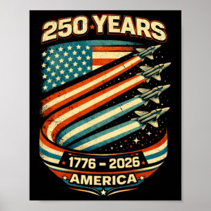 Vintage 250 Years 1776-2026 250th Birthday 4th Of Poster