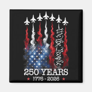 Vintage 250 Years 1776-2026 Flag USA Fighter Jets Magnet