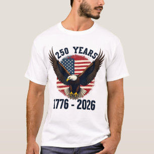 Vintage 250 Years 1776 2026 Patriotic Eagle Americ T-Shirt