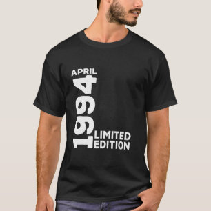 Vintage 30 Birthday I Limited Edition April 1994 L T-Shirt