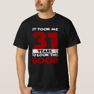 Vintage 31 Years Old Funny 31st Birthday Gift T-Shirt