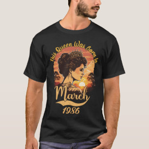 Vintage 37th Birthday This Queen Was Born In March T-Shirt