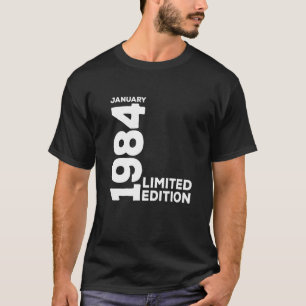 Vintage 40 Birthday I Limited Edition January 1984 T-Shirt