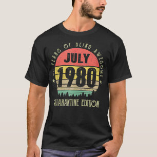 Vintage 40 Years Being Awesome July 1980 Edition T-Shirt