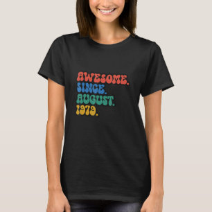 Vintage 43rd Birthday Awesome Since August 1979 43 T-Shirt