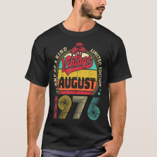 Vintage 46th Birthday Awesome Since August 1976 Ep T-Shirt
