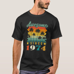 Vintage 49th Birthday Awesome Since 1974 49 Yrs Ol T-Shirt