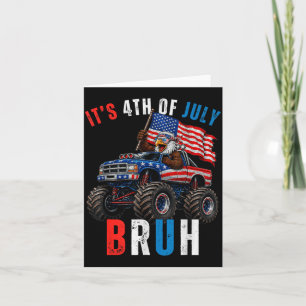 Vintage 4th Of July Bro Monster Truck Bald Eagle Card