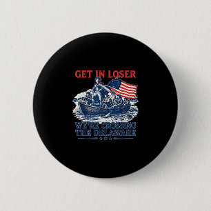 Vintage 4th of july get in crossing the delaware 6 cm round badge