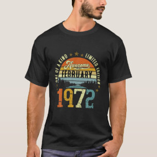 Vintage 50Th Birthday Awesome Since February 1972 T-Shirt