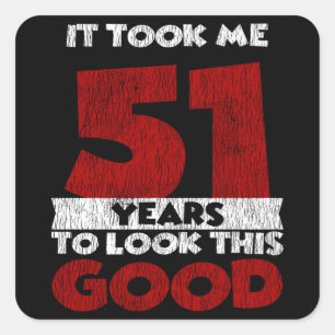 Vintage 51 Years Old Funny 51st Birthday Gift Square Sticker