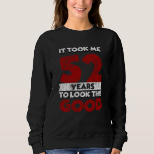 Vintage 52 Years Old Funny 52nd Birthday Gift Sweatshirt
