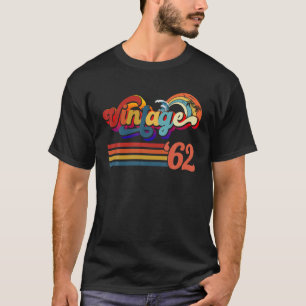 Vintage 62 Retro Vintage 60 Years Old, 60Th Birthd T-Shirt